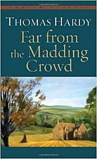 Far from the Madding Crowd (Mass Market Paperback)