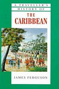 A Travellers History of the Caribbean (Paperback)