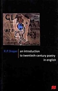An Introduction to Twentieth-Century Poetry in English (Paperback)