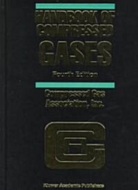 Handbook of Compressed Gases (Hardcover, 4th, Subsequent)