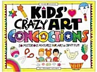 Kids Crazy Art Concoctions (Paperback)