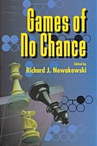 Games of No Chance (Paperback)