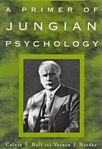 A Primer of Jungian Psychology (Paperback)