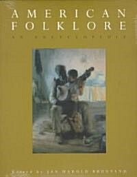 American Folklore: An Encyclopedia (Paperback, Revised)