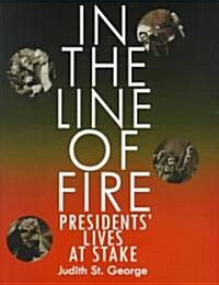 In the Line of Fire (Hardcover, 1st)