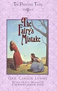 The Fairys Mistake (Hardcover)