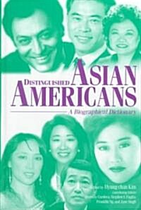 Distinguished Asian Americans: A Biographical Dictionary (Hardcover)
