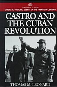 [중고] Castro and the Cuban Revolution (Hardcover)