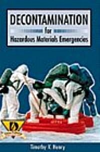 Decontamination for Hazardous Materials Emergencies (Paperback)