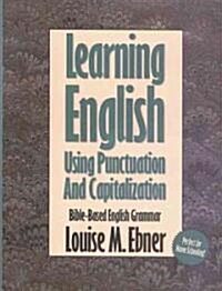 Learning English with the Bible: Punctuation & Capitalization (Paperback)