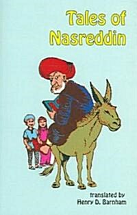 Tales of Nasreddin: 181 Mulla Nasreddin Stories (Paperback)