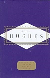 Hughes: Poems: Edited by David Roessel (Hardcover)