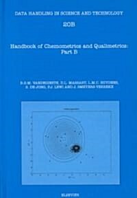 Handbook of Chemometrics and Qualimetrics : Part B (Hardcover)