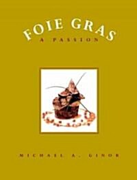 Foie Gras (Hardcover)