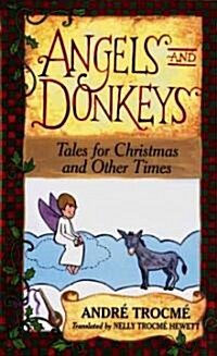 Angels and Donkeys (Hardcover)