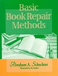 Basic Book Repair Methods (Paperback)