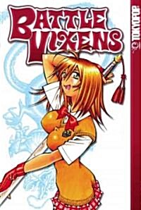 Battle Vixens 1 (Paperback, GPH)