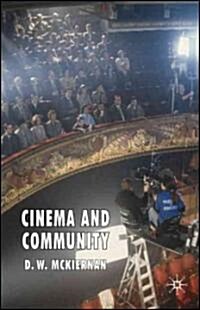 Cinema and Community (Hardcover)