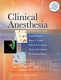 Clinical Anesthesia (Hardcover, Pass Code, 6th)