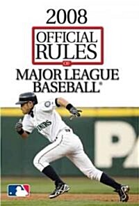 2008 Official Rules of Major League Baseball (Paperback)