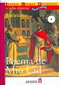 Poema de Mio Cid / Poem of the Cid (Paperback, Compact Disc, 2nd)