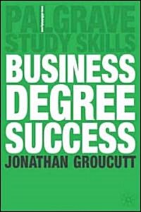 Business Degree Success (Paperback)
