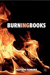 Burning Books (Hardcover)