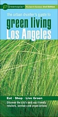 Greenopia Los Angeles (Paperback, 2nd)