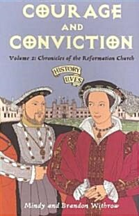 Courage and Conviction (Paperback)