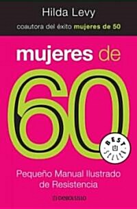 Mujeres de 60/ Women in Their 60s (Paperback, POC)