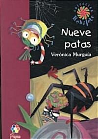 Nueve Patas/ Nine foots (Paperback)