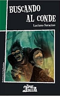 Buscando Al Conde/ Searching for the Count (Paperback)