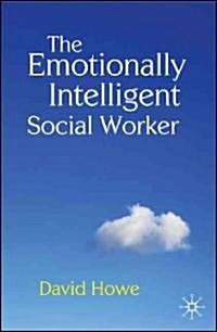 The Emotionally Intelligent Social Worker (Paperback)