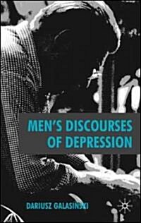 Mens Discourses of Depression (Hardcover)