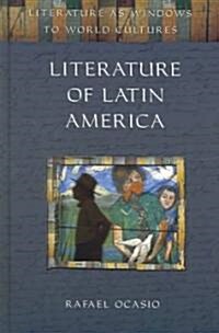 Literature of Latin America (Hardcover)