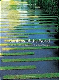 Gardens of the World (Hardcover)