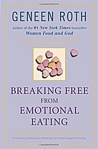 [중고] Breaking Free from Emotional Eating (Paperback)