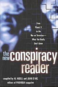 The New Conspiracy Reader (Paperback)