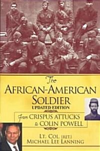The African-American Soldier (Paperback, Updated)