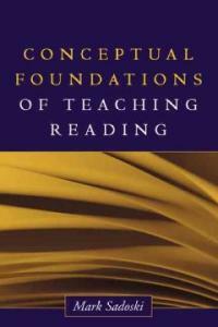 Conceptual foundations of teaching reading