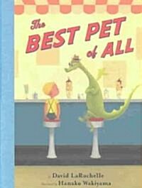 The Best Pet of All (Hardcover)