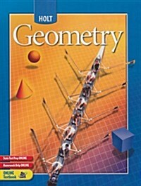 [중고] Holt Geometry (C) 2007: Student Edition 2004 (Hardcover, Student)