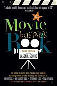 The Movie Business Book, Third Edition (Paperback, 3)