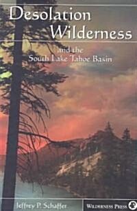 Desolation Wilderness and the South Lake Tahoe Basin (Paperback, 4)