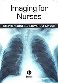 Imaging for Nurses (Paperback, 1st)