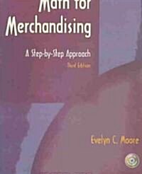 Math for Merchandising: A Step-By-Step Approach (Paperback, 3, Revised)