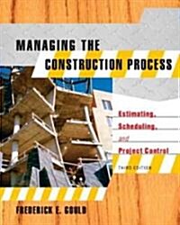 Managing the Construction Process (Hardcover, 3rd)