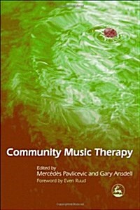 Community Music Therapy (Paperback)