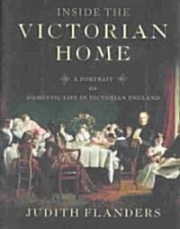 Inside the Victorian Home (Hardcover)