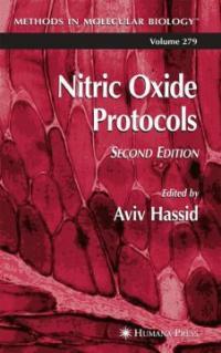 Nitric oxide protocols 2nd ed. / edited by Aviv Hassid
